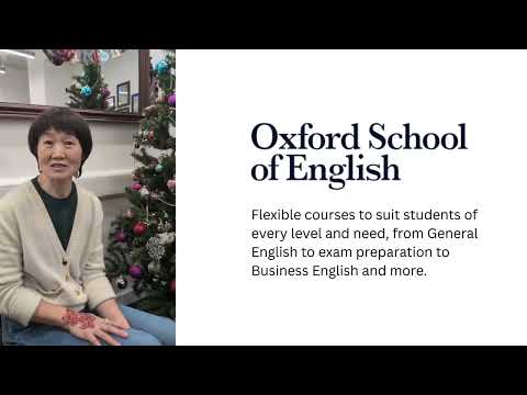 Mary from China discusses the brilliant time she had at Oxford School of English